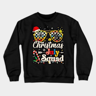 Christmas In July Squad Sunglasses Summer Beach Funny Xmas Crewneck Sweatshirt